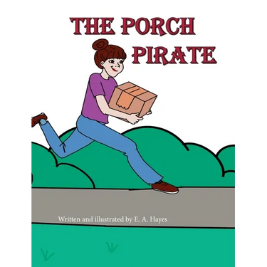 The Porch Pirate