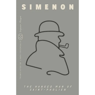 The Hanged Man of Saint-Pholien (Inspector Maigret)