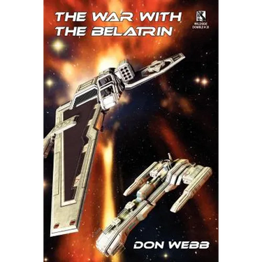 The War with the Belatrin: Science Fiction Stories / A Velvet of Vampyres: Tales of Horror (Wildside Double #28)