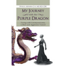 My Journey with the Purple Dragon: Living with Leiomyosarcoma, a Rare and Aggressive Cancer