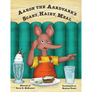 Aaron the Aardvark's Scary, Hairy, Meal