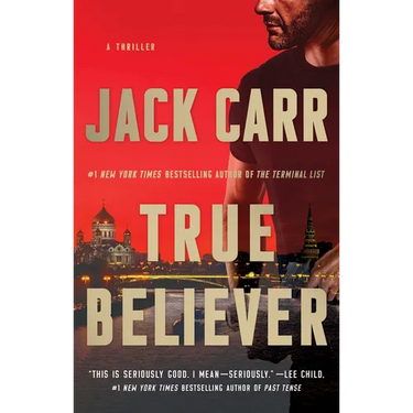 True Believer: A Terminal List Thriller