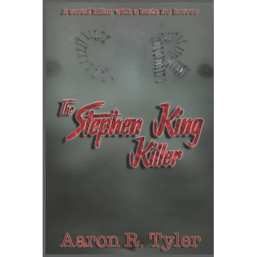 The Stephen King Killer: A serial killer with a taste for horror
