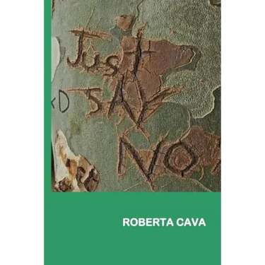 Just Say No!