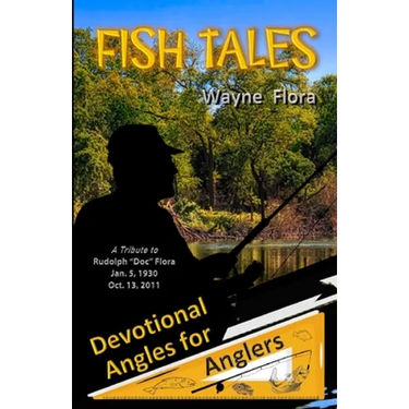 Fish Tales: Devotional Angles for Anglers