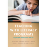 Teaching with Literacy Programs: Equitable Instruction for All