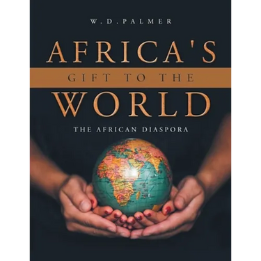 Africa's Gift to the World
