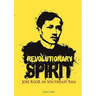 Revolutionary Spirit: Jose Rizal in Southeast Asia