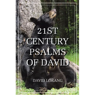 21st Century Psalms of David