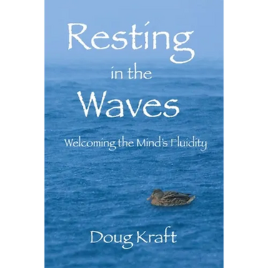 Resting in the Waves: Welcoming the Mind's Fluidity