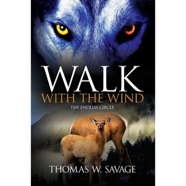 Walk With The Wind: The Endless Circle
