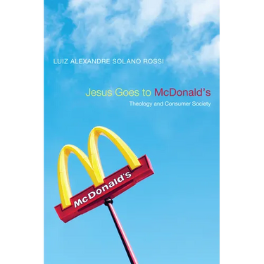 Jesus Goes to McDonald's