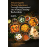 Enhancing the Dining Experience Through Augmented and Virtual Reality Technology: An Indian Perspective