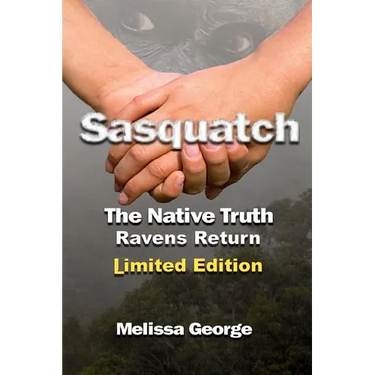 Sasquatch, The Native Truth, Ravens Return
