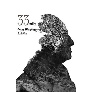 33 Miles From Washington
