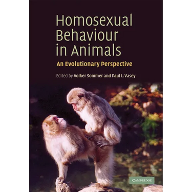 Homosexual Behaviour in Animals: An Evolutionary Perspective