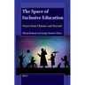 The Space of Inclusive Education: Voices from Ukraine and Beyond