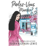 Parlez-Vous Murder?