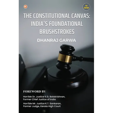 The Constitutional Canvas: India's Foundational Brushstrokes