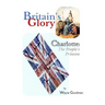 Britain's Glory: Charlotte: The People's Princess
