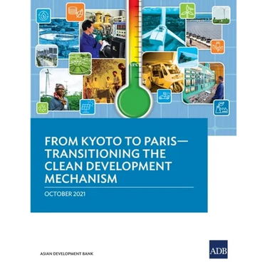 From Kyoto to Paris: Transitioning the Clean Development Mechanism