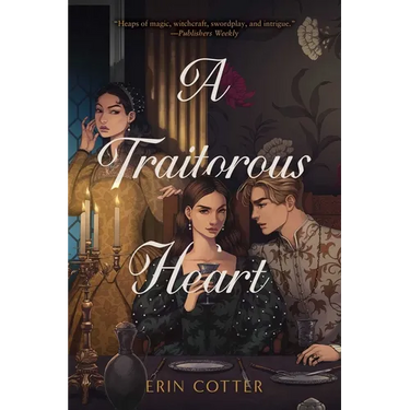 A Traitorous Heart