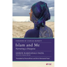 Islam and Me: Narrating a Diaspora