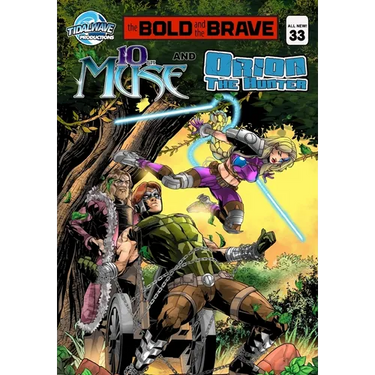 Bold and the Brave #33