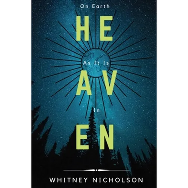 On Earth As It Is In Heaven