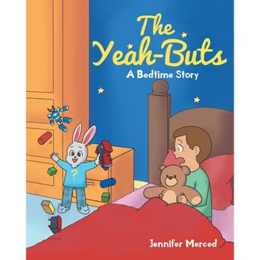 The Yeah-Buts: A Bedtime Story