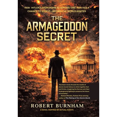 The Armageddon Secret: A Novel Inspired by Actual Events
