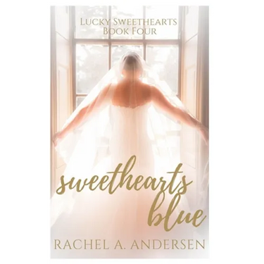 Sweethearts Blue: A Sweet Romance