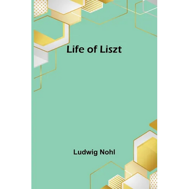 Life of Liszt