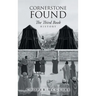 Cornerstone Found: The Third Book