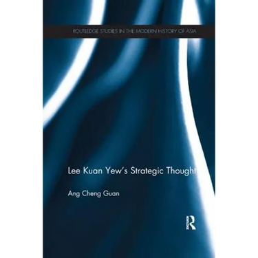 Lee Kuan Yew's Strategic Thought