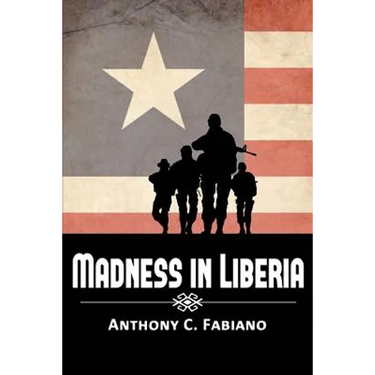 Madness in Liberia