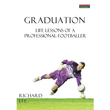 Graduation: Life Lessons of a Professional Footballer