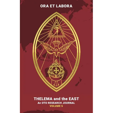 Ora et Labora: An OTO Research Journal: Volume V