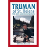 Truman of St. Helens: The Man and His Mountain
