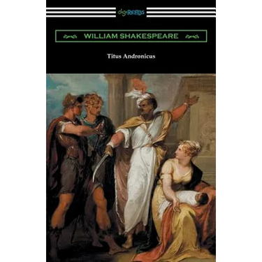 Titus Andronicus: (Annotated by Henry N. Hudson with an Introduction by Charles Harold Herford)