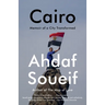 Cairo: Memoir of a City Transformed