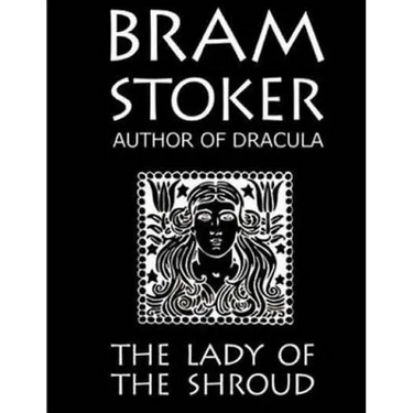 The Lady Of The Shroud