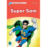 Dolphin Readers: Level 2: 425-Word Vocabularysuper Sam