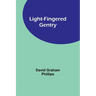 Light-Fingered Gentry