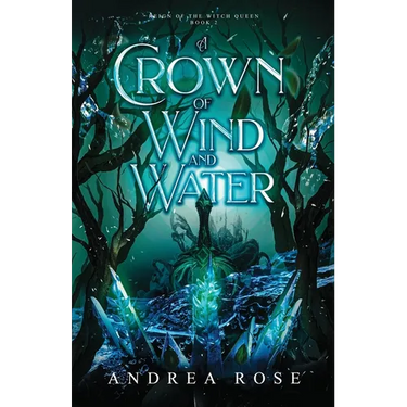 A Crown of Wind and Water