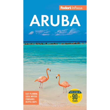 Fodor's InFocus Aruba