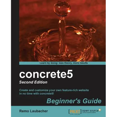 Concrete5 Beginner's Guide (2nd Edition)