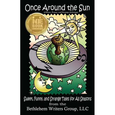 Once Around the Sun: Sweet, Funny, and Strange Tales for All Seasons