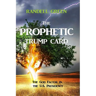The Prophetic Trump Card: The God Factor in the U.S. Presidency