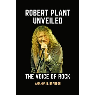 Robert Plant Unveiled: The Voice of Rock